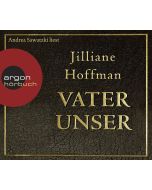 Jilliane Hoffman • Vater unser 6 CDs