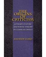 Andrew Ford • The Origins of Criticism