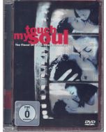 Touch my Soul DVD