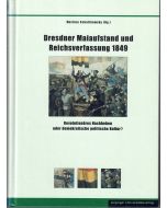 Dresdner Maiaufstand und Reichsverfassungskampagne 1849