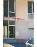 Mischa Kuball • Project Rooms