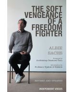 Albie Sachs • Soft Vengeance of a Freedom Fighter
