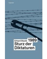 Erhard Stackl • 1989. Sturz der Diktaturen