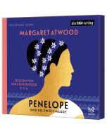 Margaret Atwood • Penelope und die zwölf Mägde 4 CDs