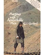 G. I. Gurdjieff • Meetings with Remarkable Men