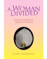 Judy Longley • A Woman divided
