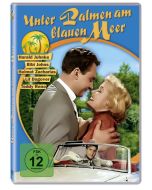 Unter Palmen am blauen Meer DVD