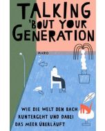 Talking 'bout your Generation
