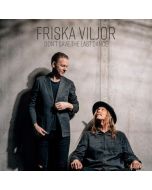 Friska Viljor - Don't Save The Last Dance LP