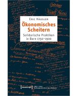 Eric Häusler • Ökonomisches Scheitern