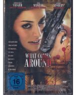 What comes around DVD