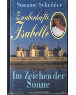Susanne Scheibler • Zauberhafte Isabelle
