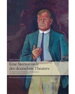 Margret Heymann • Eine Sternstunde des deutschen Theaters