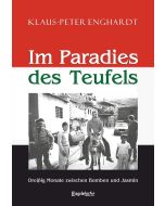 Klaus-Peter Enghardt • Im Paradies des Teufels