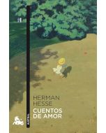 Hermann Hesse • Cuentos de Amor