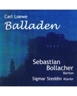 Carl Loewe (1796-1869) • Balladen CD • Sebastian Bollacher