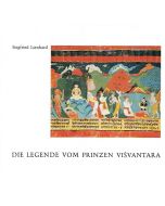 Siegfried Lienhard • Die Legende vom Prinzen Viśvantara