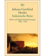 Johann Gottfried Herder • Italienische Reise