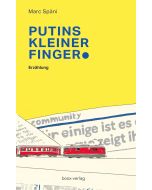 Marc Späri • Putins kleiner Finger