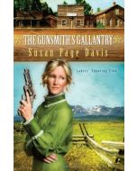 Susan Page Davis • The Gunsmith's Gallantry