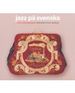 Jan Johansson (1931-1968) - Jazz Pa Svenska: Swedish Folk Songs CD