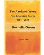 Rochelle Owens • The Aardvark Venus
