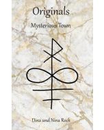 Dina und Nina Rock • Mysterious Town: Originals