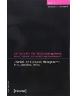 Zeitschrift für Kulturmanagement 2018 | 2: Wirtschaftsästhetik