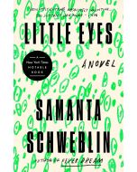 Samanta Schweblin • Little Eyes