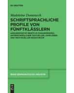 Madeleine Domenech • Schriftsprachliche Profile von Fünftklässlern
