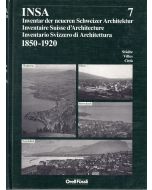 Inventar der neueren Schweizer Architektur 1850-1920, Band 7