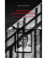 Holger Finze-Michaelsen • Die Tochter des Wasenmeisters