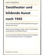 Gail B. Kirkpatrick • Tanztheater und bildende Kunst nach 1945