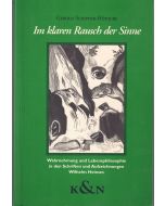 Gerold Schipper-Hönicke • Im klaren Rausch der Sinne