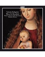 Valentin Rathgeber (1682-1750) • Missa St. Benedicti CD