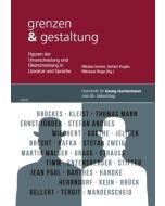 grenzen & gestaltung • Figuren der Unterscheidung und Überschreitung...