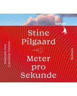 Stine Pilgaard • Meter pro Sekunde MP3-CD