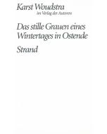 Karst Woudstra • Das stille Grauen eines Wintertages in Ostende | Strand