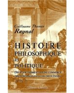 Guillaume Thomas Raynal • Histoire philosophique et politique