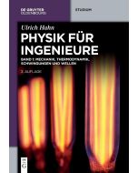 Ulrich Hahn • Physik für Ingenieure, Band 1
