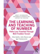 Zazkis | Mason | Kontorovich • The Learning and Teaching of Number