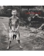 Dave Anderson • Rude beauté