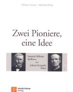 Hilmar Gernet | Michael Klein • Zwei Pioniere, eine Idee