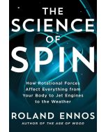 Roland Ennos • The Science of Spin