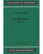 René Descartes • Die Leidenschaften der Seele