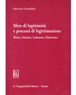 Salvatore Costantino • Sfere di legittimità e processi di legittimazione