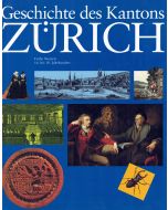 Geschichte des Kantons Zürich • Band 2: Frühe Neuzeit - 16. bis 18. Jahrhundert