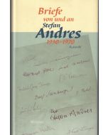 Briefe von und an Stefan Andres 1930 – 1970