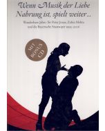 Wenn Musik der Liebe Nahrung ist, spielt weiter..., Buch+CD