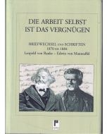 Die Arbeit selbst ist das Vergnügen